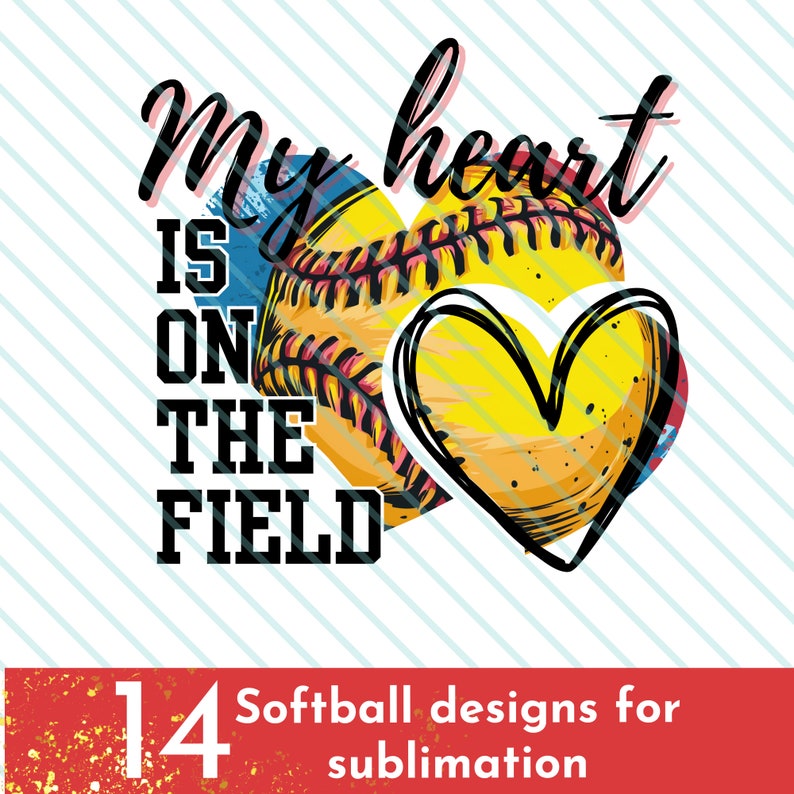 K&ouml;nnte beinhalten: Ein Grafikdesign mit einem Softball mit Herzform und dem Text "My heart is on the field".