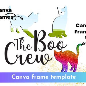 May include: A digital design template featuring the text "The Boo Crew" with two cat silhouettes and a glitter cat. The design is perfect for creating Halloween-themed crafts, invitations, or social media posts.