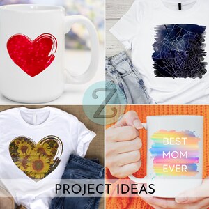 May include: Four project ideas featuring mugs and t-shirts with different designs. The first mug has a red heart with smaller red hearts inside. The second t-shirt has a black and white watercolor spiderweb design. The third t-shirt has a heart-shaped design with sunflowers. The fourth mug has a rainbow-colored design with the text "Best Mom Ever".