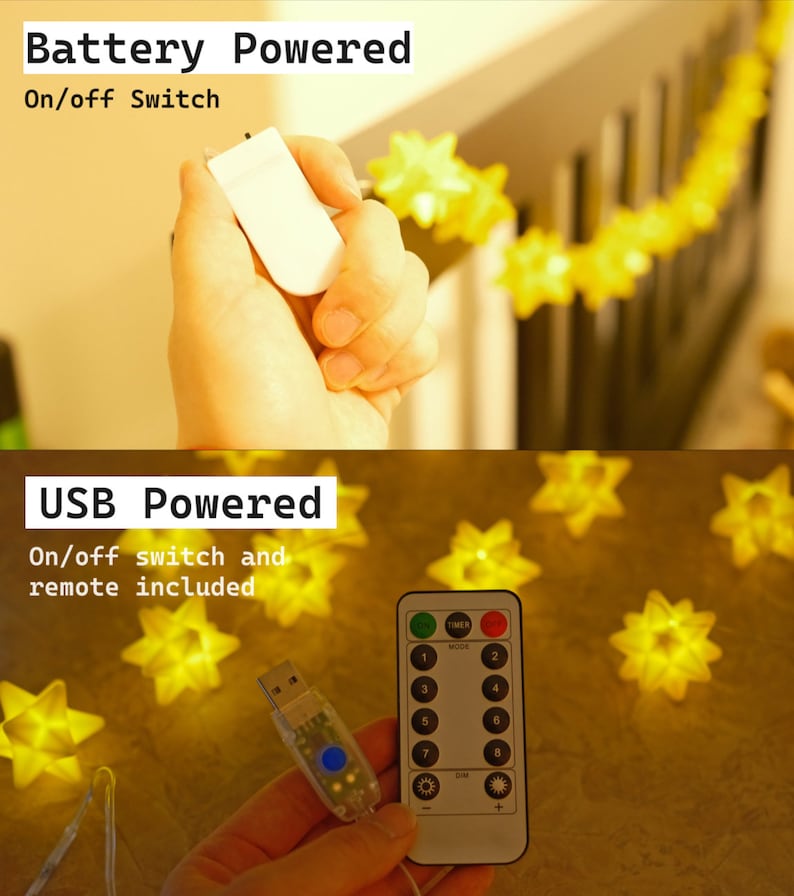 May include: Image shows two types of star-shaped string lights. One is battery-powered with an on/off switch. The other is USB-powered, including an on/off switch and remote control. The lights are yellow and create a warm glow.