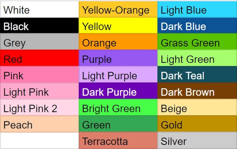 May include: A chart with color swatches and names for various colors, including white, black, grey, red, pink, light pink, light pink 2, peach, yellow-orange, yellow, orange, purple, light purple, dark purple, bright green, green, terracotta, light blue, dark blue, grass green, light green, dark teal, dark brown, beige, gold, and silver.