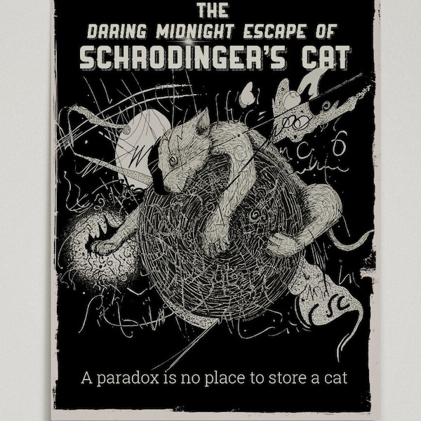 L'évasion audacieuse de minuit du chat de Schrödinger - 18 x 24 - Poster - Cadre non inclus