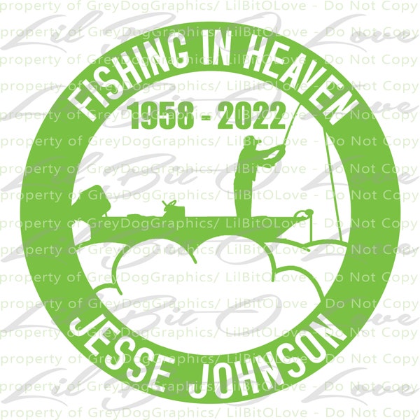 Fishing In Heaven In Memory Fisherman in Boat Vinyl Decal Name Years Custom Personalized Sticker Fishing Fish on Clouds Memorial Decal