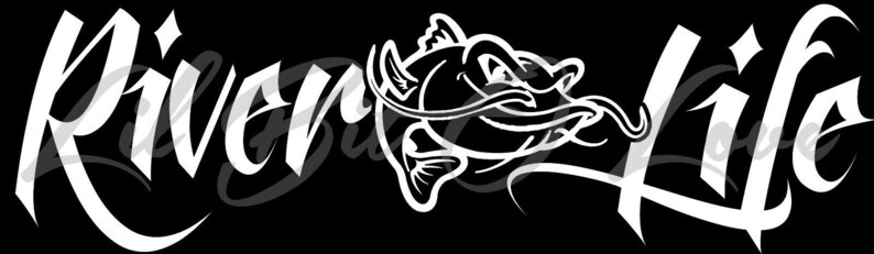 River Life Mean Catfish Angry Vinyl Decal Sticker Fishing Fisherman ...
