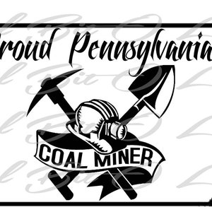 Proud Pennsylvania Coal Miner Tools Hardhat Light Shovel & Pickaxe Vinyl Decal Mining Sticker Mine Coal