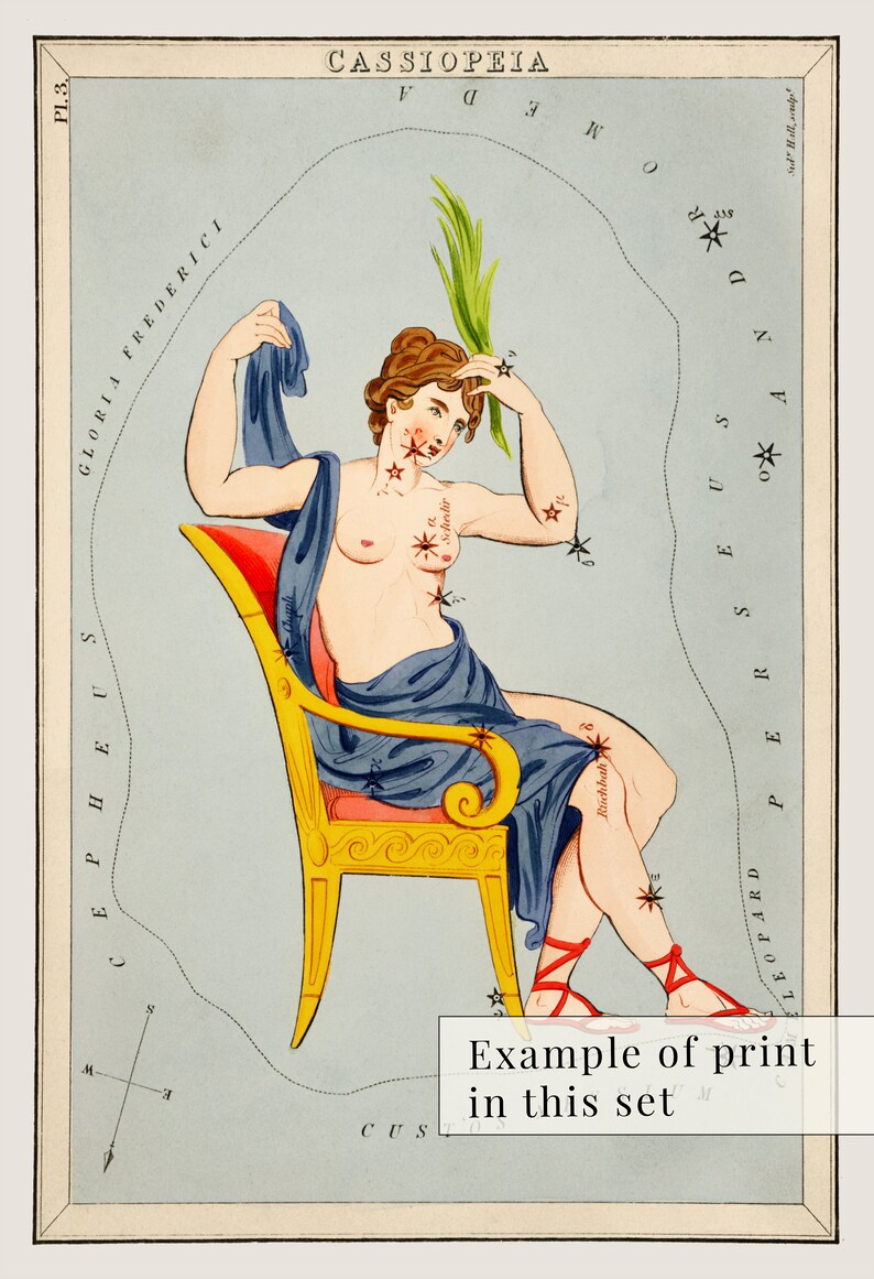 May include: Vintage print depicting the Cassiopeia constellation. It shows a woman in a gold chair, adorned with blue drapery, and star patterns. The print includes text, with the words "Example of print in this set".