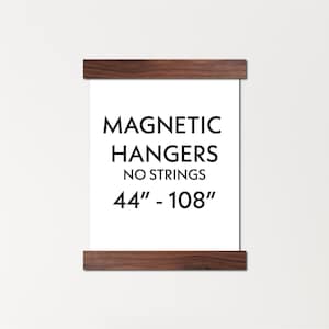 48 - 84 inch magnetic wood poster hanger - no string - magnetic frame for prints, photos, thin fabrics, canvas leathers, tapestries