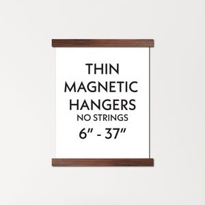 Thin magnetic hangers - no string - wood poster hanger -  magnetic frame for prints, photos, thin fabrics, canvas leathers, tapestries