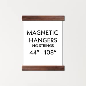 44 - 108 inch magnetic wood poster hanger - no string - magnetic frame for prints, photos, thin fabrics, canvas leathers, tapestries
