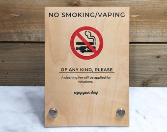 No Smoking No Vaping - Wood 5x7" Tabletop Sign for Airbnb Superhost, Short Term Rental, Hotel, Bed and Breakfast, Guest House