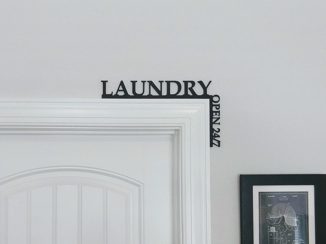 Laundry Room Door Topper Over The Door Sign Laundry Sign Etsy