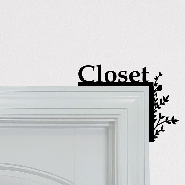 Closet Door Topper / Over The Door Sign / Closet Sign / Closet Decor / AirBNB Decor