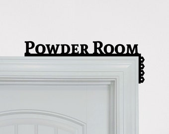 Powder Room Door Topper / Over the Door Corner Sign / STR VRBO Airbnb Guest House Temporary Wood Restroom Wall Decor