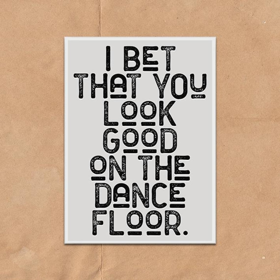 I Bet That You Look Good On The Dancefloor Vintage Style Etsy