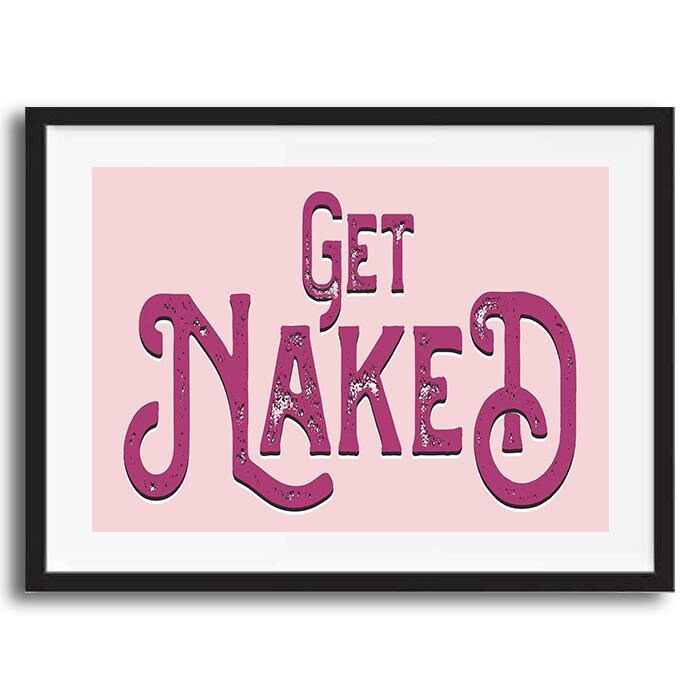Get Naked Vintage Style Word Quote Typography wall art print | Etsy