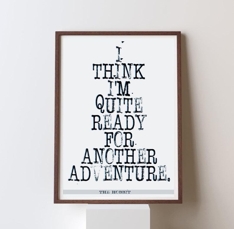 The Hobbit J R R Tolkien Quote Art Print Unique Literary Etsy