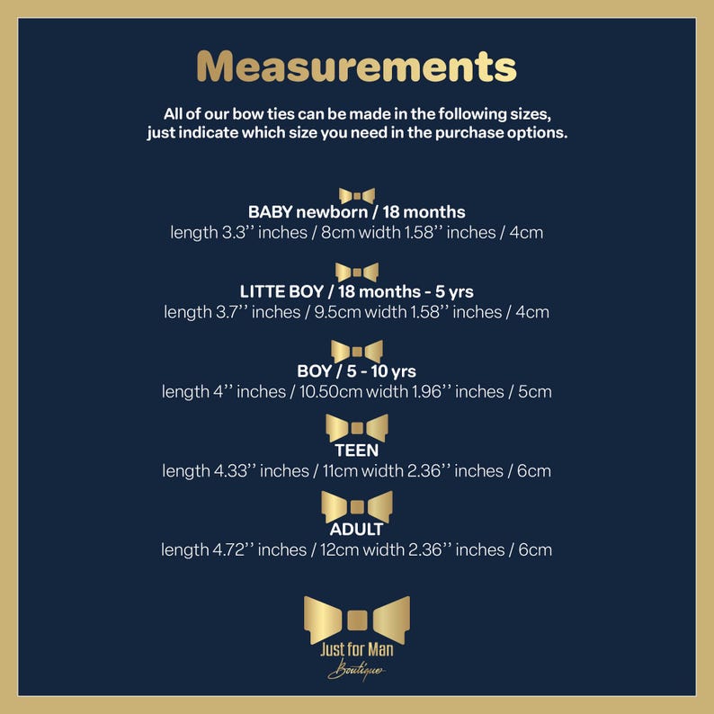 May include: A chart showing bow tie sizes for different ages, including baby, little boy, boy, teen, and adult. The chart includes measurements in inches and centimeters.