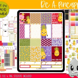May include: Digital planner stickers featuring a pineapple theme. The stickers include a variety of designs, including pineapples with faces, pineapple slices, and the text "Be A Pineapple".