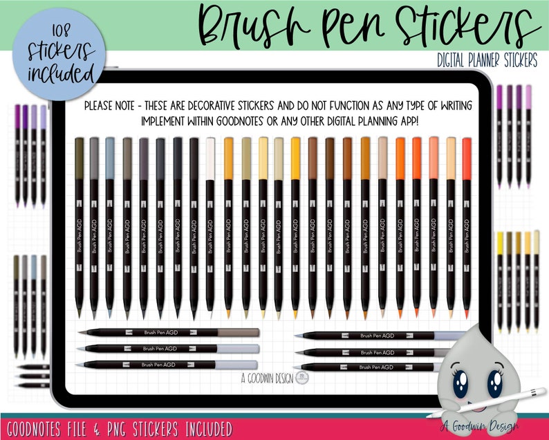 May include: A digital planner sticker set featuring 108 brush pen stickers. The stickers are in various colors, including purple, gray, brown, orange, and yellow. The stickers are designed to look like brush pens and have the text "Brush Pen AGD" on them. The text "108 Stickers Included" is in a circle at the top left of the image. The text "Brush Pen Stickers" is at the top center of the image. The text "Digital Planner Stickers" is at the top right of the image. The text "Goodnotes File & PNG Stickers Included" is at the bottom of the image.