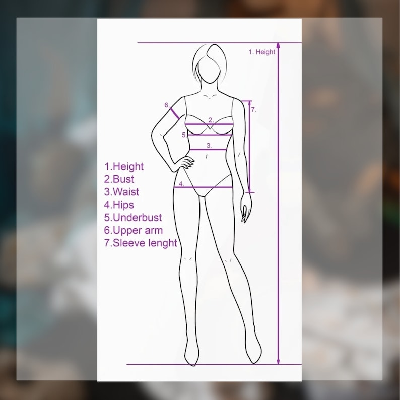 May include: Diagram showing body measurements for height, bust, waist, hips, underbust, upper arm, and sleeve length. The diagram shows a female figure with lines indicating where to measure.