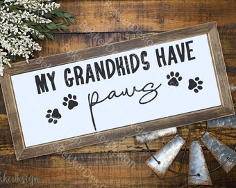 Free Free 227 My Grandkids Have Paws Svg SVG PNG EPS DXF File