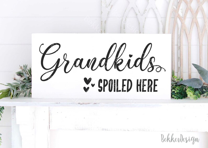 Free Free 161 Grandkids Spoiled Here Svg SVG PNG EPS DXF File