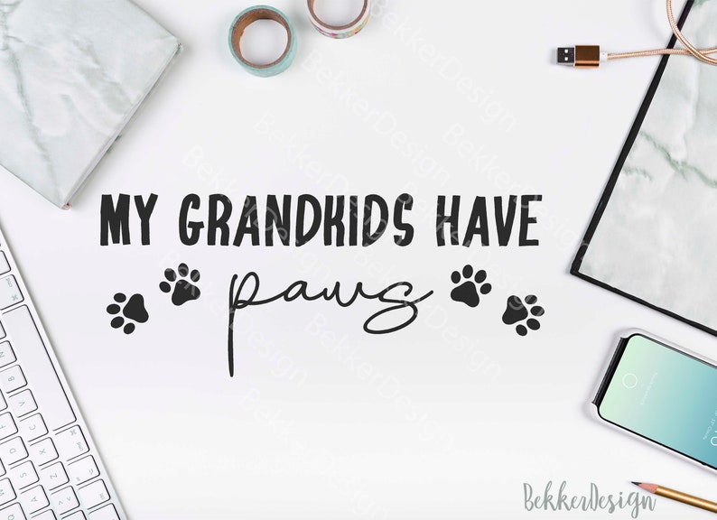 Free Free 151 My Grandkids Have Paws Svg SVG PNG EPS DXF File