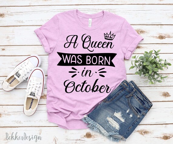 Download A Queen Was Born In October October Birthday Svg Birthday Etsy