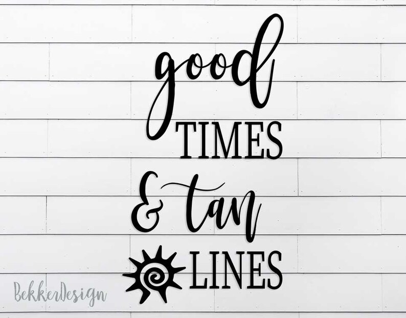 Download Beach Svg Summer Quote Svg Summer Vacation Good Times And Tan Lines Svg Beach Quote Svg Beach Life Svg Summer Shirt Svg Holiday Svg Clip Art Art Collectibles Advancedrealty Com