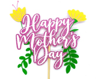 Happy Mother's Day Cake Topper, Mother's Day Cake Topper, Mother's Day Decoration, Mother's Day Centerpiece, Best Mom Ever