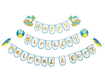 May include: A blue and gold banner with the words "Happy Birthday Maired & Rory" with beach-themed decorations.