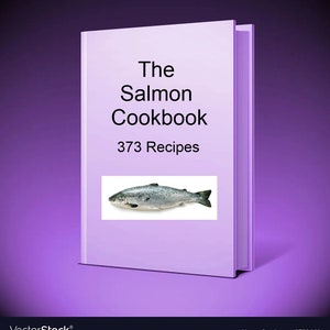 eBook -- The Salmon Cook Book  373 Recipes