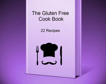 Livre numérique/Le livre de recettes sans gluten 22 recettes