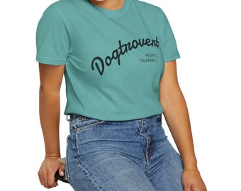 -shirt unisexe teint en pièce Dogtrovert People Tolerable Comfort Colors | Chemise pour chien