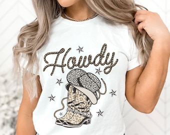 Howdy Shirt, Leopard Print T-Shirt, Cowgirl Shirt, Western Shirt, Cowgirl Boots, Cowgirl Hat Shirt, Southern Girl Tee, Country Girl Gift