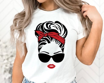 Woman's Face Shirt, Glamour T-Shirt, Hair Up Lipstick On, Red Lipstick Shirt, Cool Girl Shirt, Girly Tee, Gift for Her, Lipstick Lover Gift