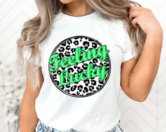 Feeling Lucky Shirt, Lucky T-Shirt, St. Patrick's Day Shirt, Cheetah Print, St. Patty's Day Tee, Shamrock, Irish, Lucky Gift, Cute Lucky Tee