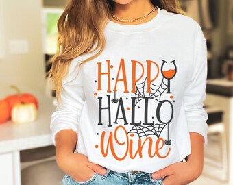 Happy Hallo-Wine Sweatshirt, Funny Halloween Sweatshirt, Halloween Wine Shirt, Graphic Sweatshirt, Wine Lover Gift, Halloween Gift for Her