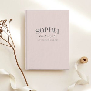 Cartas a mi hija Cuaderno de tapa dura, Diario de querida hija, Diario personalizado con nombre de regalo, Diario personalizado para bebé, regalo del día de la madre