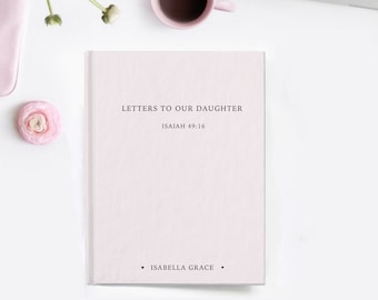 Letters to our Daughter Hard Cover Notebook,  Dear son journal, Personalized gift name Journal, Custom Journal Book, Baby Journal Book,