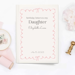 Cuaderno de tapa dura con cartas de cumpleaños para mi hija, diario para querida hija, diario personalizado con nombre como regalo, diario personalizado como regalo para bebé