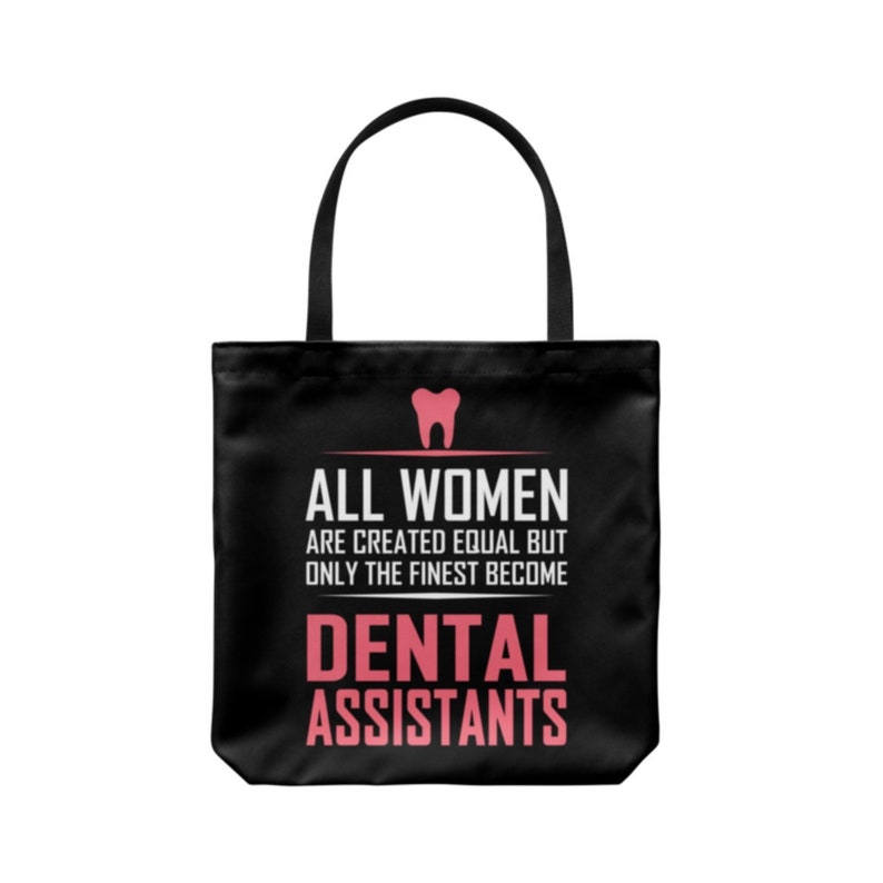 All Women Dental Assistants Everyday Tote Bags Shoulder or Carry Double Sided Print Travel Beach Shopper