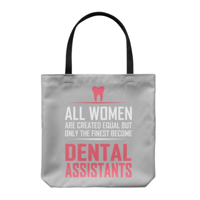 All Women Dental Assistants Everyday Tote Bags Shoulder or Carry Double Sided Print Travel Beach Shopper