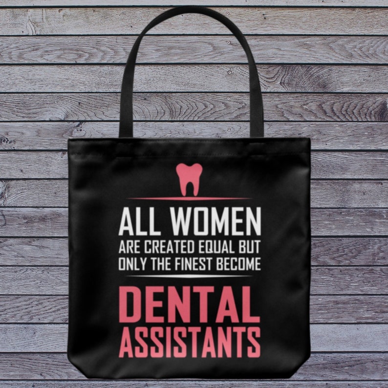 All Women Dental Assistants Everyday Tote Bags Shoulder or Carry Double Sided Print Travel Beach Shopper