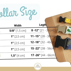 May include: A chart showing collar sizes for dogs in inches and centimeters. The chart includes the size, width, and length of the collar. The chart is on a wooden background with three dog collars in different patterns.