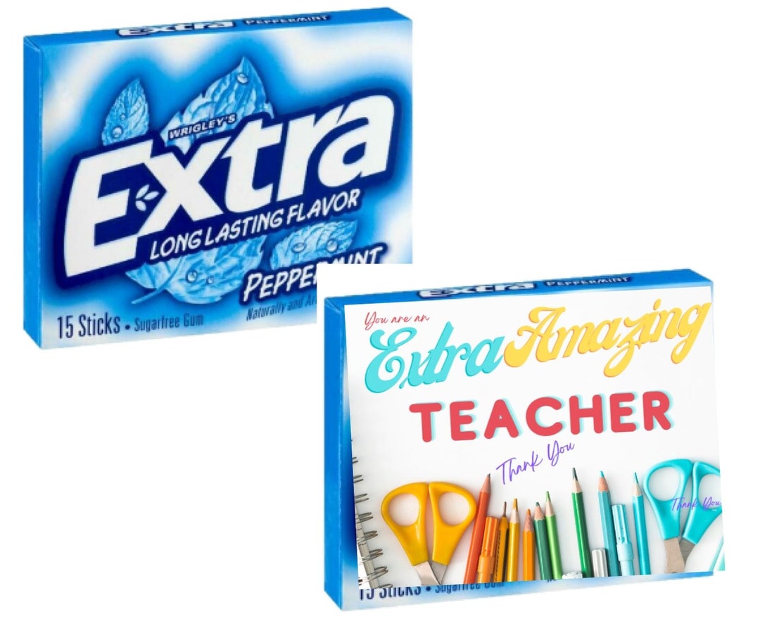 Teacher Appreciation EXTRA Gum Tag Canva Template Gifts for Teachers
