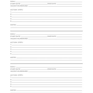 May include: A printable personal goal planner with three sections for setting goals, start dates, end dates, incentives, action steps, and notes.