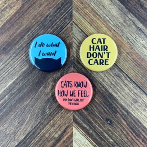 Cat Lady Set - Pet Lover Gifts - 1.25&quot; Button Pins or Magnets