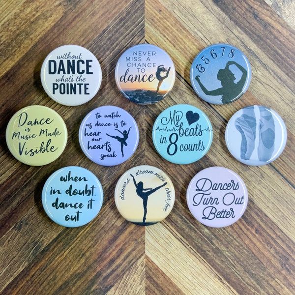 Dance Gifts - Mix and Match 1.25" Button Pins or Magnets