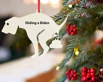 Dog Pooping Anti Biden Ornament (Sliding a Biden)